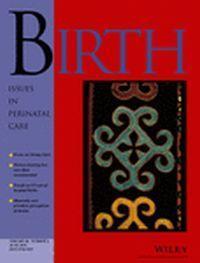 Birth: Issues in Perinatal Care